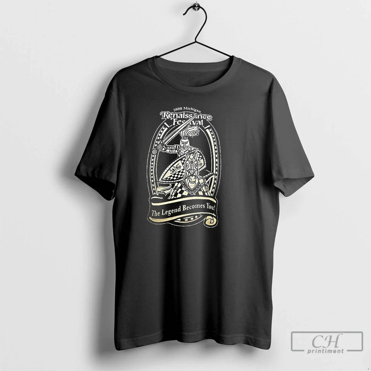 Classic Renaissance Festival The Legend Becomes You - Adult & Kids T-Shirts, Sweatshirts & Hoodies apparel design preview 1
