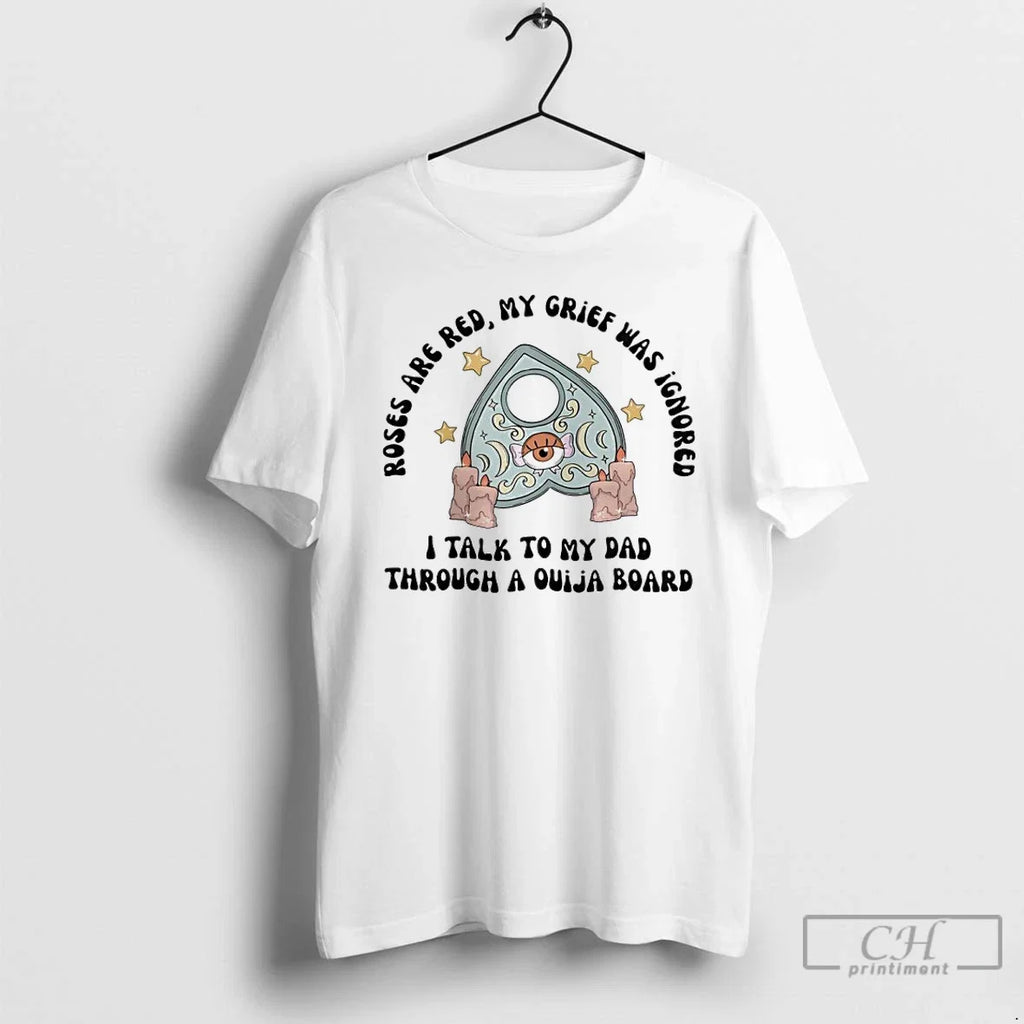 Classic Roses Are Red My Grief Was Ignored I Talk To - Adult & Kids T-Shirts, Sweatshirts & Hoodies apparel design preview 1