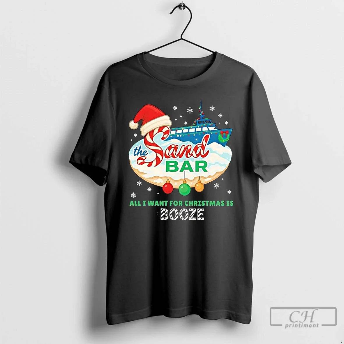 Classic Sandbar Christmas All I Want For Is Booze - Adult & Kids T-Shirts, Sweatshirts & Hoodies apparel design preview 1