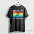 Classic Science Is Not A Liberal Conspiracy Retro - Adult & Kids T-Shirts, Sweatshirts & Hoodies apparel design preview 1