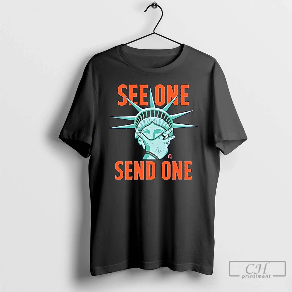 Classic Statue Of Liberty Making See One Send - Adult & Kids T-Shirts, Sweatshirts & Hoodies apparel design preview 1