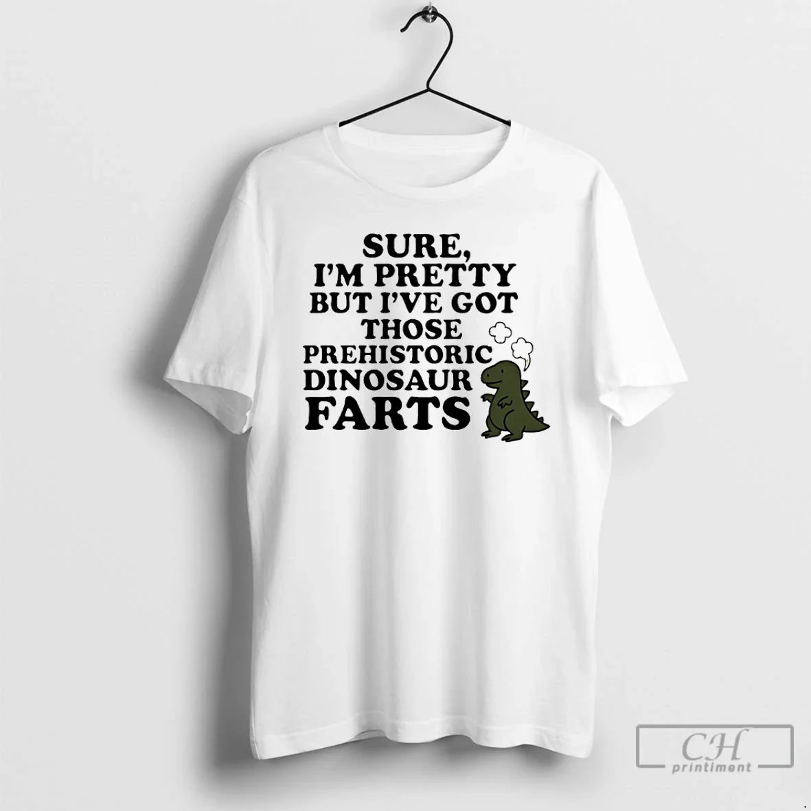 Classic Sure Im Pretty But Ive Got Those Prehistoric - Adult & Kids T-Shirts, Sweatshirts & Hoodies apparel design preview 1