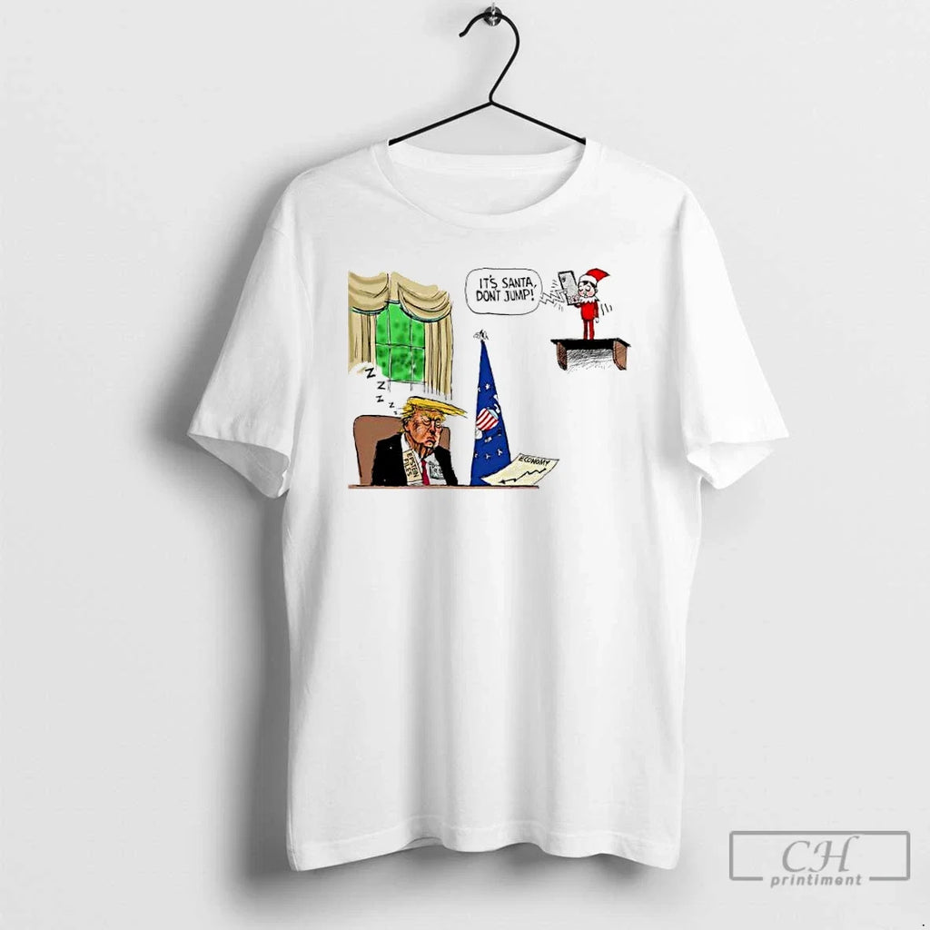 Classic Trump Its Santa Dont Jump Economy - Adult & Kids T-Shirts, Sweatshirts & Hoodies apparel design preview 1