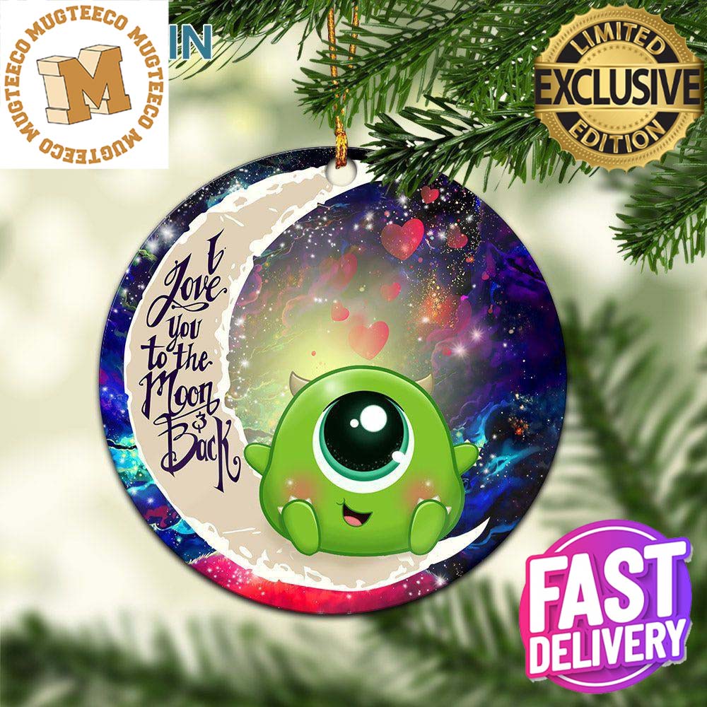 Cute Mike Monster Inc Love You To The Moon And Back - Adult & Kids T-Shirts, Sweatshirts & Hoodies apparel design preview 1