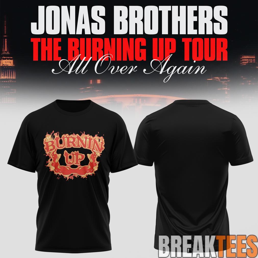 Jonas Brothers The Burning Up Tour 2026 - Adult & Kids T-Shirts, Sweatshirts & Hoodies apparel design preview 1