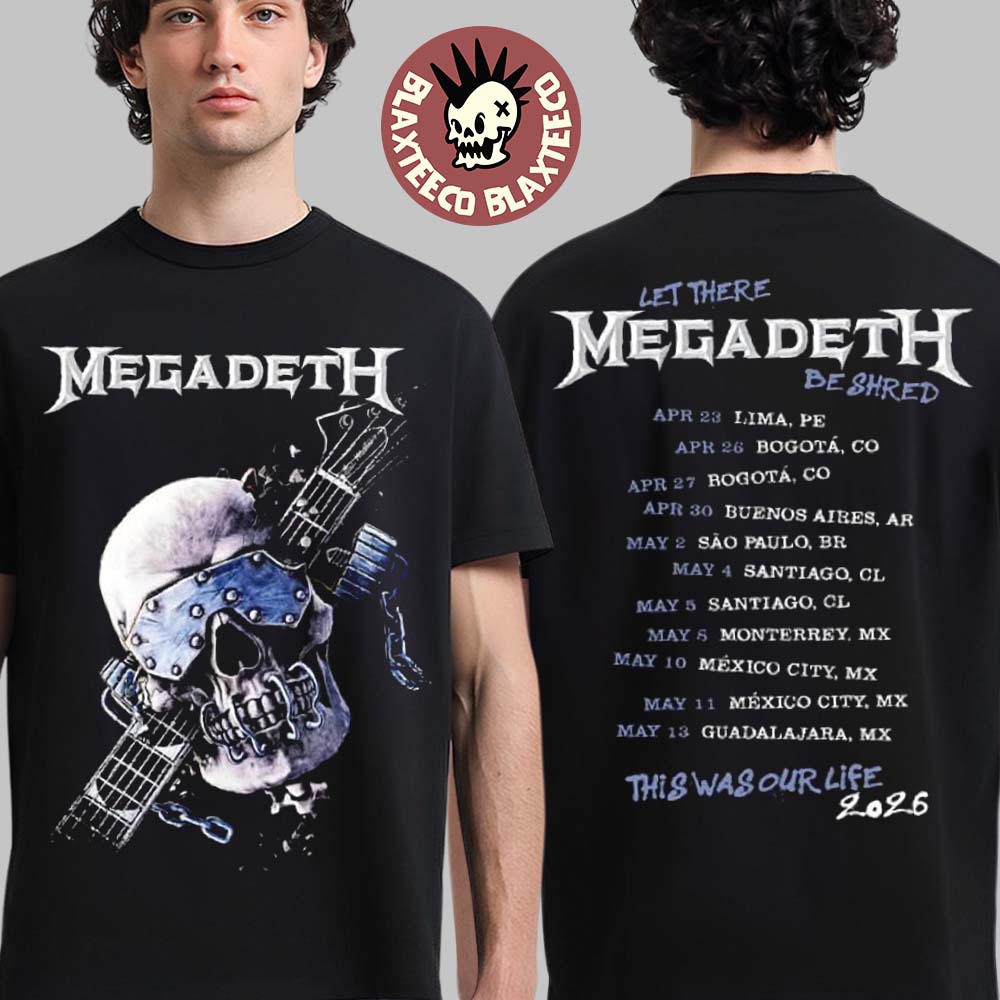 Megadeth This Was Our Life 2026 Latin America Tour - Adult & Kids T-Shirts, Sweatshirts & Hoodies apparel design preview 1