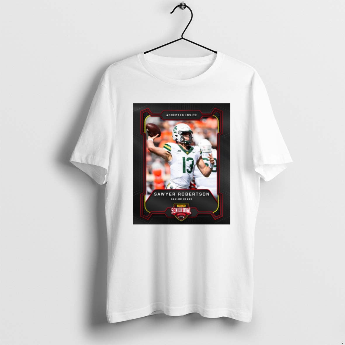 Official Accepted Invite Sawyer Robertson Baylor - Adult & Kids T-Shirts, Sweatshirts & Hoodies apparel design preview 1