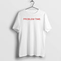 Official Becca Moore Wearing Problem Time - Adult & Kids T-Shirts, Sweatshirts & Hoodies apparel design preview 1