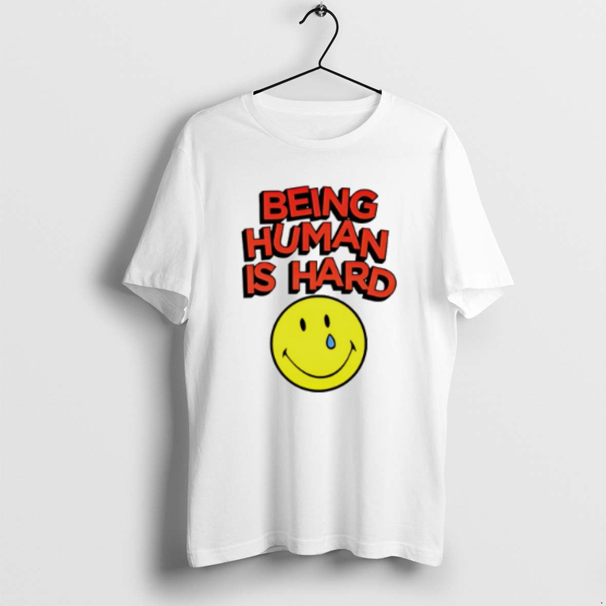Official Being Human Is Hard Smiley - Adult & Kids T-Shirts, Sweatshirts & Hoodies apparel design preview 1