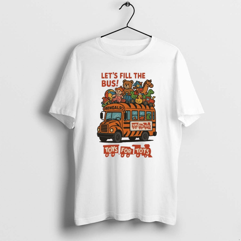 Official Bengalaso Lets Fill The Bus Toys For Tots - Adult & Kids T-Shirts, Sweatshirts & Hoodies apparel design preview 1