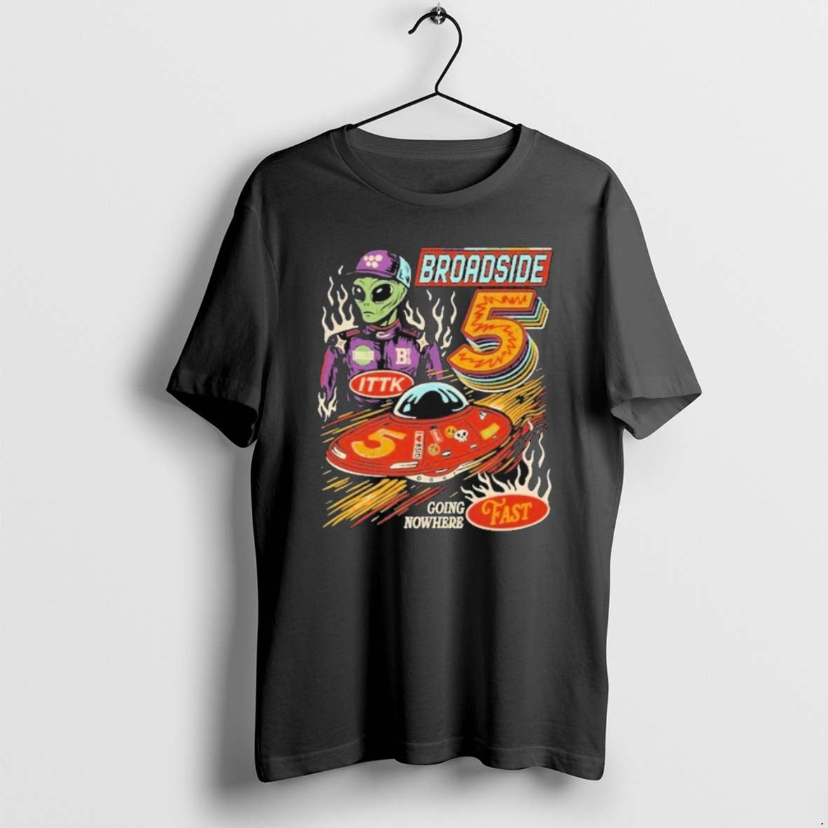 Official Broadside Going Nowhere Nascar Star Alien - Adult & Kids T-Shirts, Sweatshirts & Hoodies apparel design preview 1