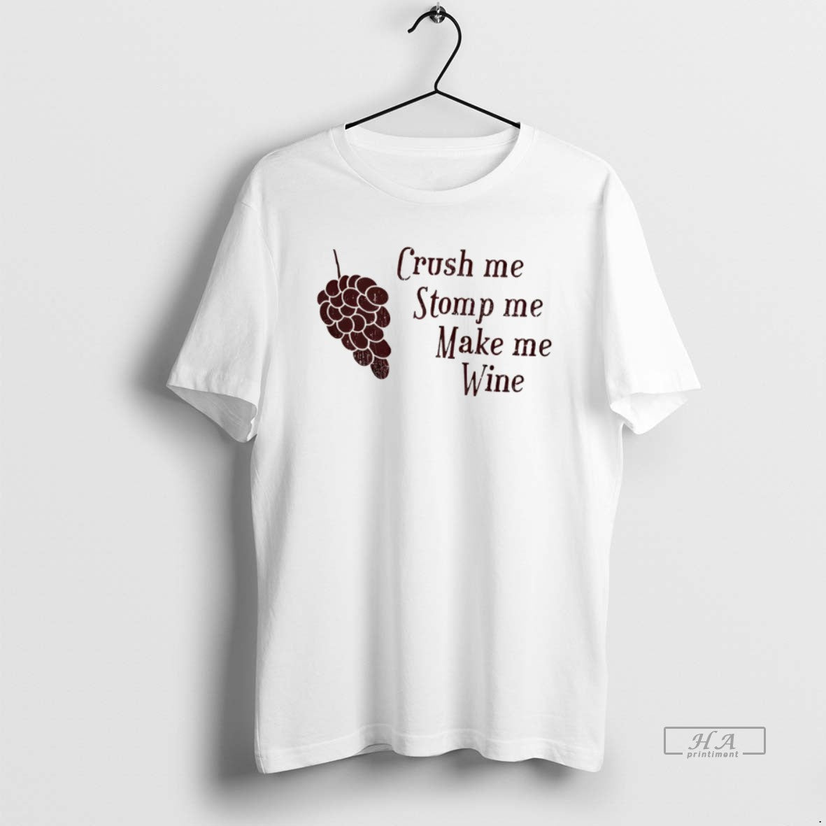 Official Crush Me Stomp Make Wine - Adult & Kids T-Shirts, Sweatshirts & Hoodies apparel design preview 1