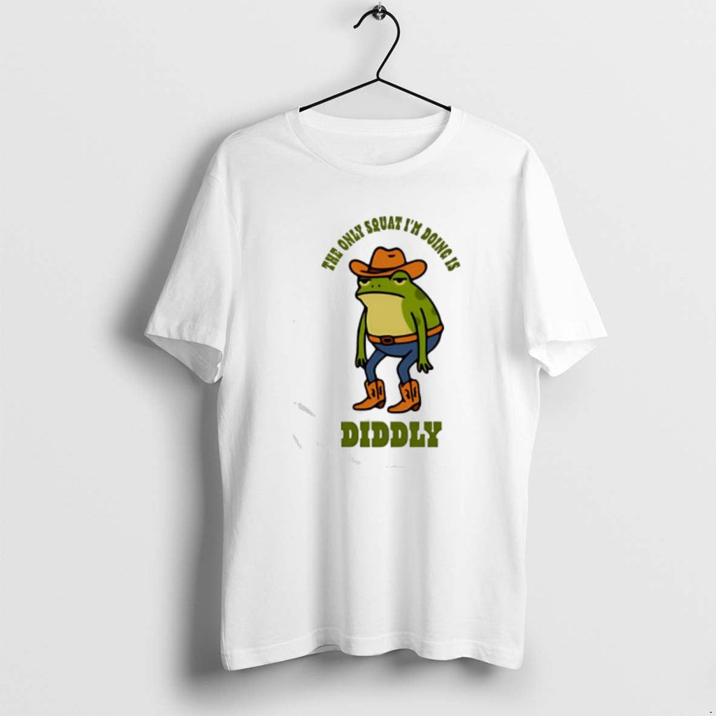 Official Diddly Squat Frog The Only Im Doing Is - Adult & Kids T-Shirts, Sweatshirts & Hoodies apparel design preview 1
