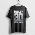Official Dudley Boyz 3d Get The Tables - Adult & Kids T-Shirts, Sweatshirts & Hoodies apparel design preview 1