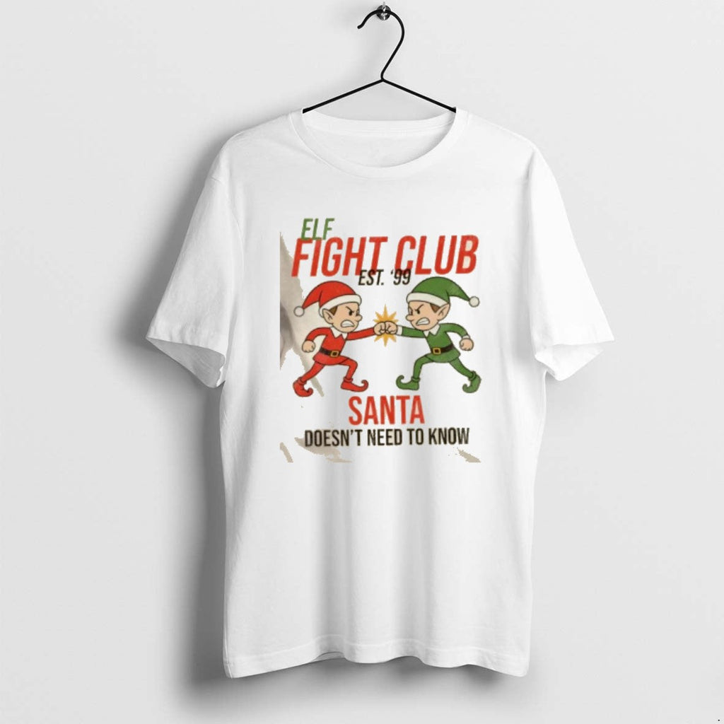 Official Elf Fight Club Santa Doesnt Need To Know - Adult & Kids T-Shirts, Sweatshirts & Hoodies apparel design preview 1