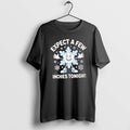 Official Expect A Few Inches Tonight Funny Snowflake - Adult & Kids T-Shirts, Sweatshirts & Hoodies apparel design preview 1