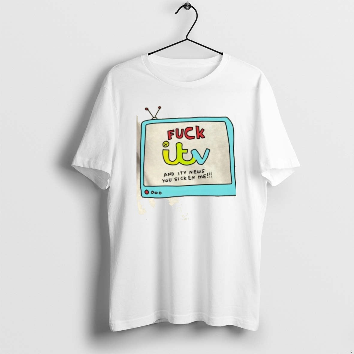Official Fuck Itv And News You Sicken Me - Adult & Kids T-Shirts, Sweatshirts & Hoodies apparel design preview 1