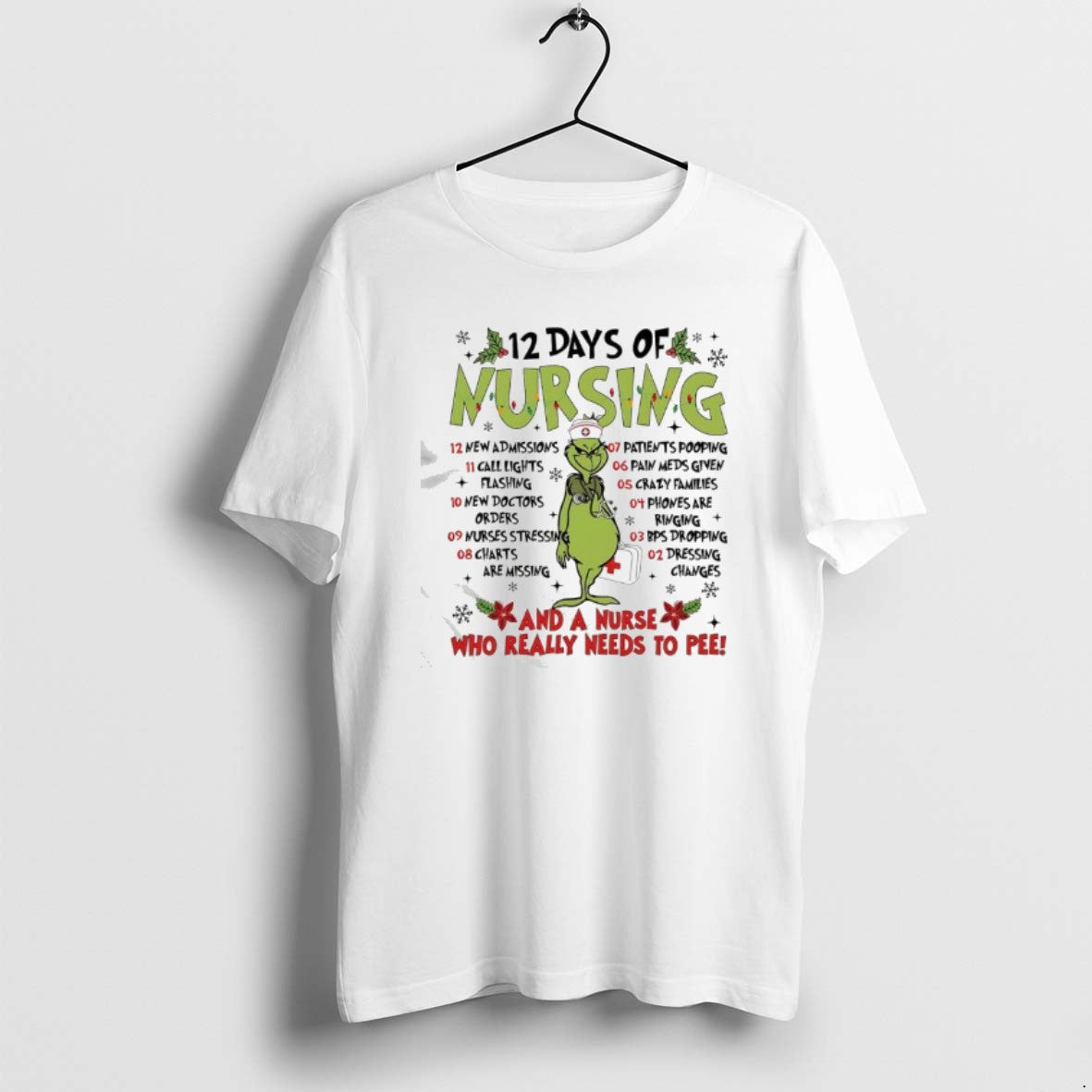Official Grinch 12 Days Of Nursing And A Nurse Who - Adult & Kids T-Shirts, Sweatshirts & Hoodies apparel design preview 1