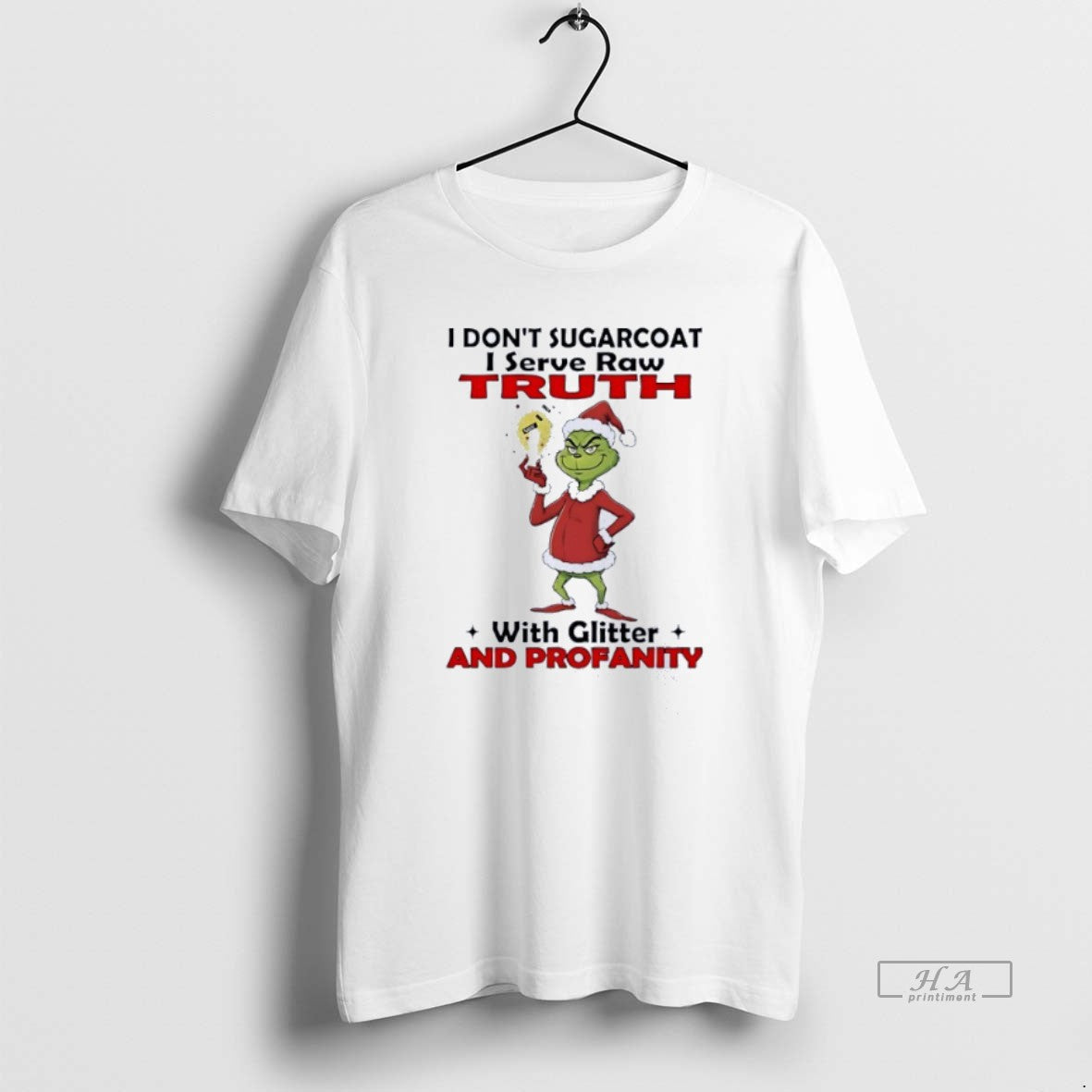 Official Grinch I Dont Sugarcoat Serve Raw Ruth With - Adult & Kids T-Shirts, Sweatshirts & Hoodies apparel design preview 1
