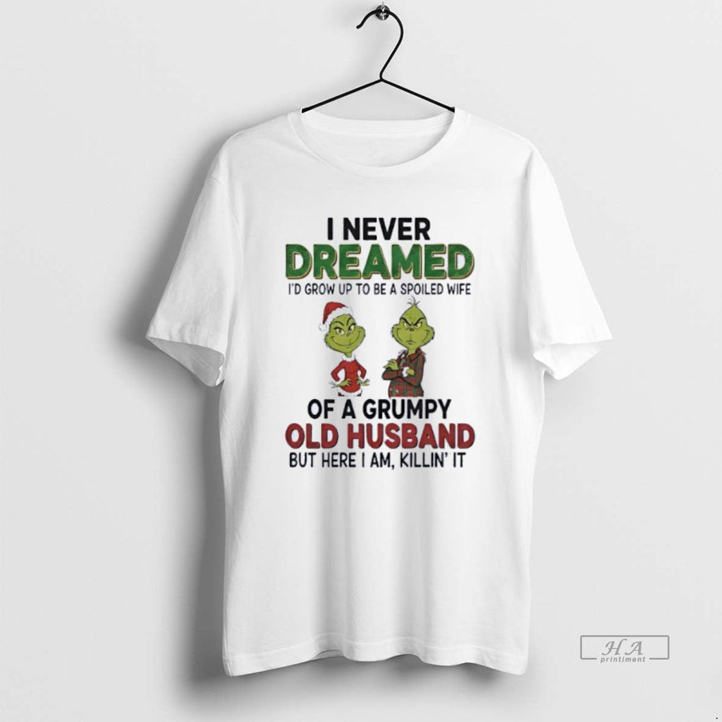 Official Grinch I Never Dreamed Of A Grumpy Old - Adult & Kids T-Shirts, Sweatshirts & Hoodies apparel design preview 1