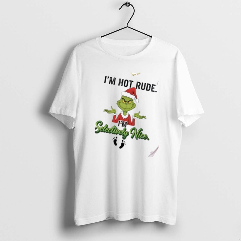 Official Grinch Im Not Rude Selectively Nice - Adult & Kids T-Shirts, Sweatshirts & Hoodies apparel design preview 1