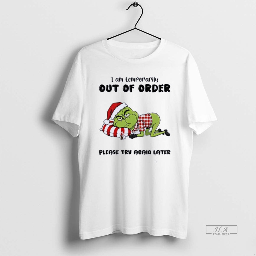 Official Grinch Santa I Am Temporarily Out Of Order - Adult & Kids T-Shirts, Sweatshirts & Hoodies apparel design preview 1