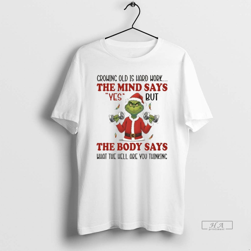 Official Grinch Santa Crowing Old Is Hard Work The - Adult & Kids T-Shirts, Sweatshirts & Hoodies apparel design preview 1