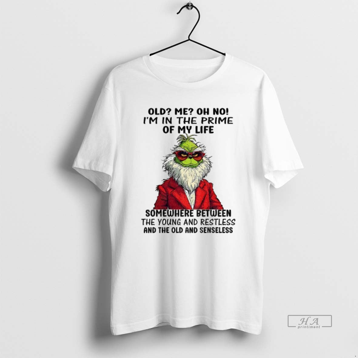 Official Grinch Santa Old Me Oh No Im In The Prime Of - Adult & Kids T-Shirts, Sweatshirts & Hoodies apparel design preview 1