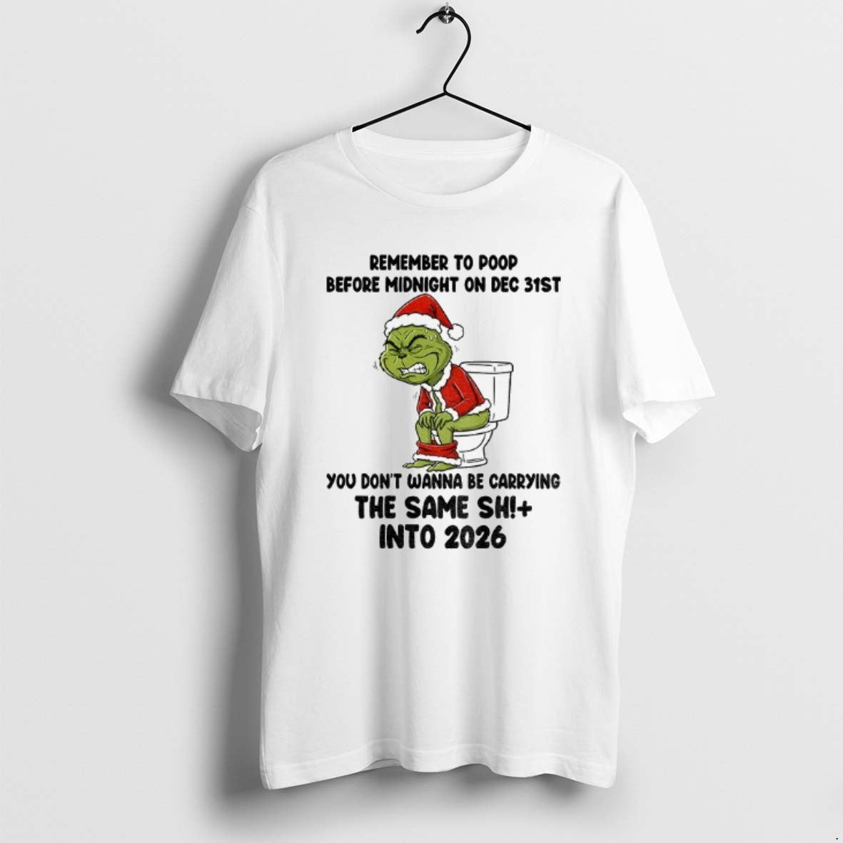 Official Grinch Santa Remember To Poop Before - Adult & Kids T-Shirts, Sweatshirts & Hoodies apparel design preview 1