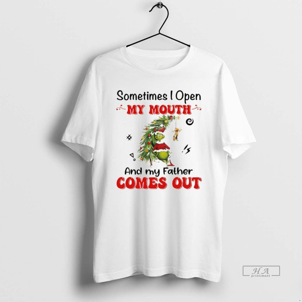 Official Grinch Santa Sometimes I Open My Mouth And - Adult & Kids T-Shirts, Sweatshirts & Hoodies apparel design preview 1