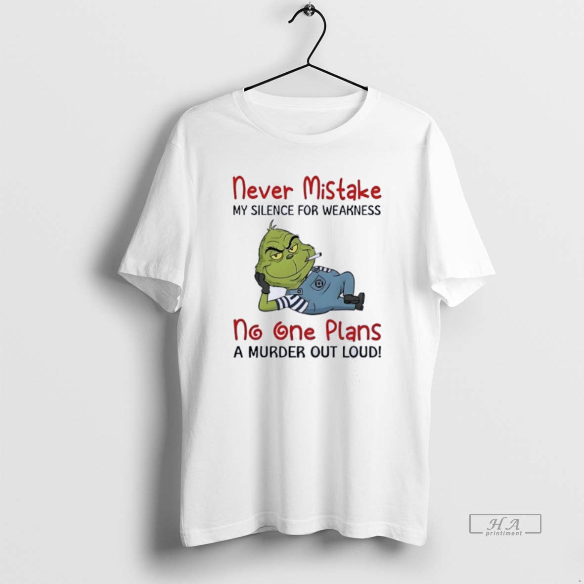 Official Grinch Moking Never Mistake No One Plans A - Adult & Kids T-Shirts, Sweatshirts & Hoodies apparel design preview 1