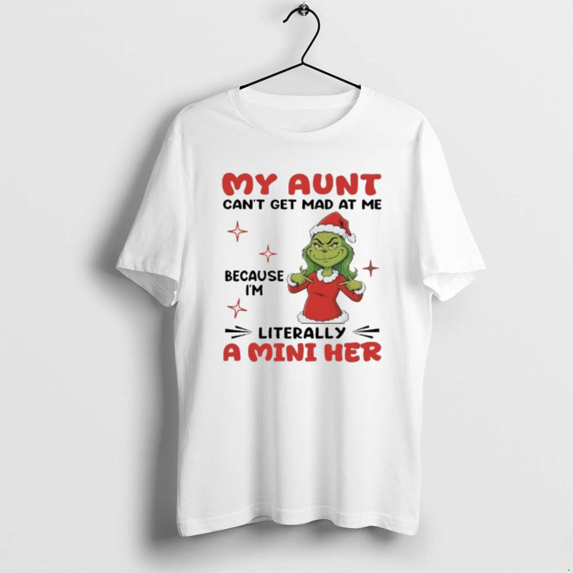 Official Grinch My Aunt Cant Get Mad At Me Because Im - Adult & Kids T-Shirts, Sweatshirts & Hoodies apparel design preview 1