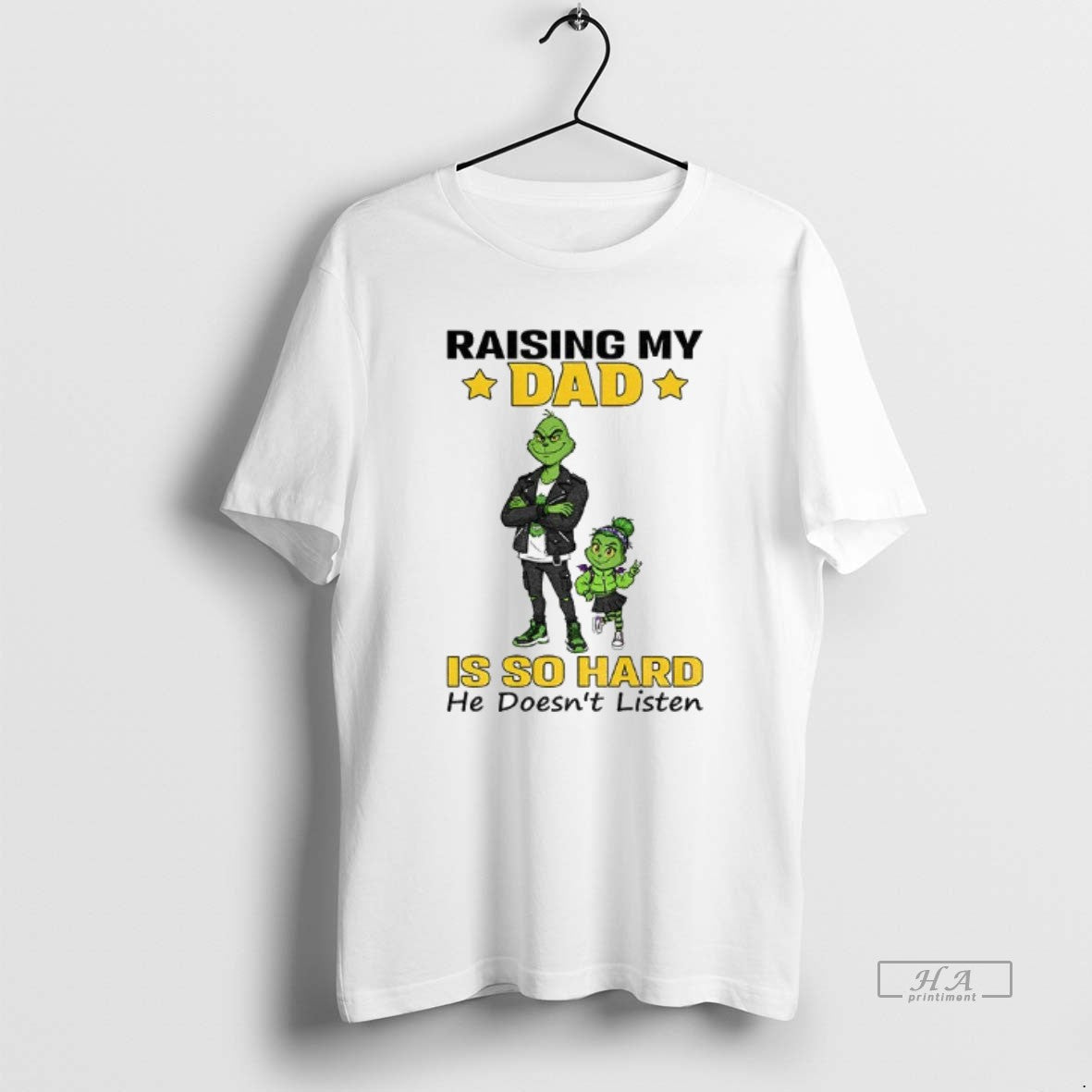 Official Grinch Raising My Dad Is So Hard He Doesnt - Adult & Kids T-Shirts, Sweatshirts & Hoodies apparel design preview 1