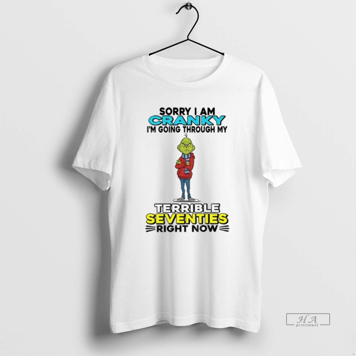 Official Grinch Sorry I Am Cranky Im Going Through My - Adult & Kids T-Shirts, Sweatshirts & Hoodies apparel design preview 1
