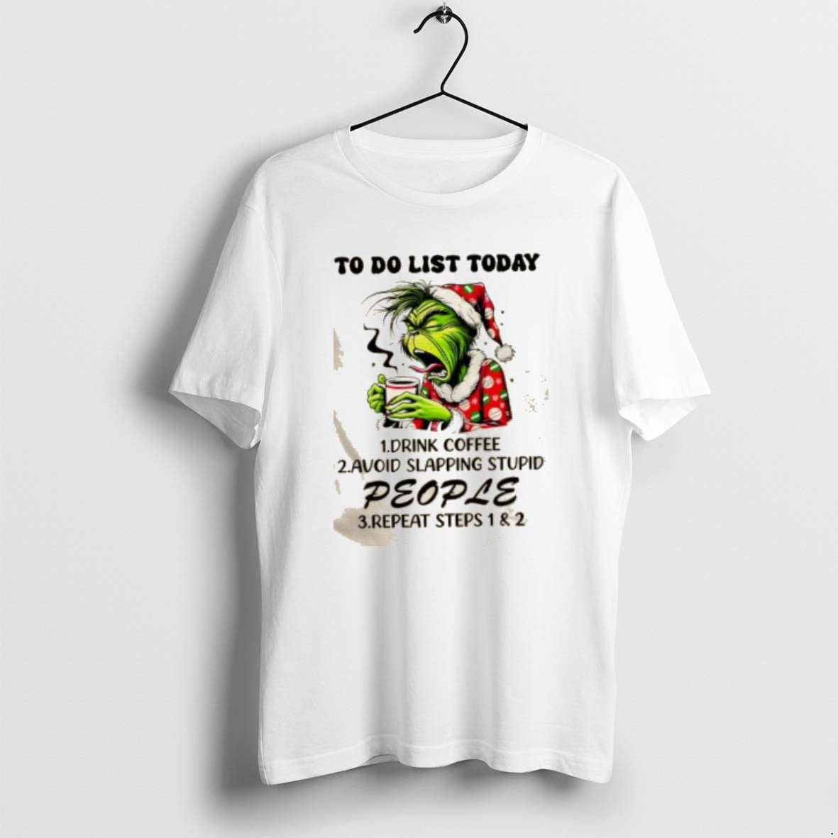 Official Grinch To Do List Today 1 Drink Coffee 2 - Adult & Kids T-Shirts, Sweatshirts & Hoodies apparel design preview 1