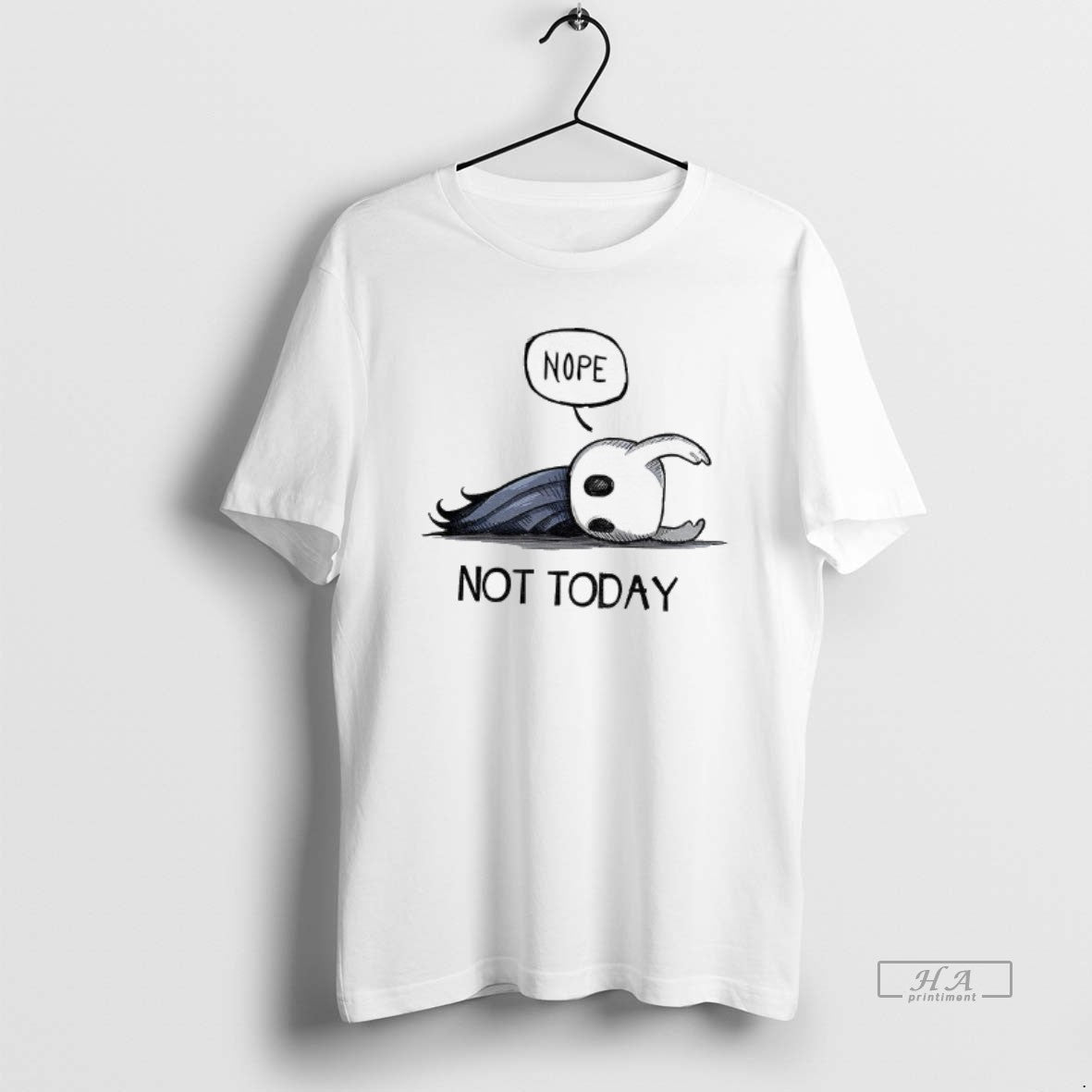 Official Hollow Knight Nope Not Today - Adult & Kids T-Shirts, Sweatshirts & Hoodies apparel design preview 1