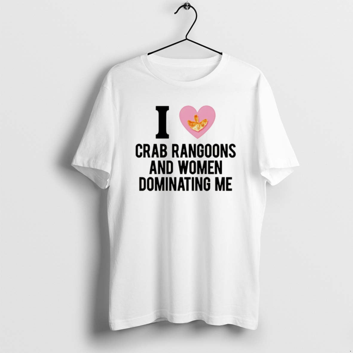 Official I Love Crab Rangoons And Women Dominating Me - Adult & Kids T-Shirts, Sweatshirts & Hoodies apparel design preview 1