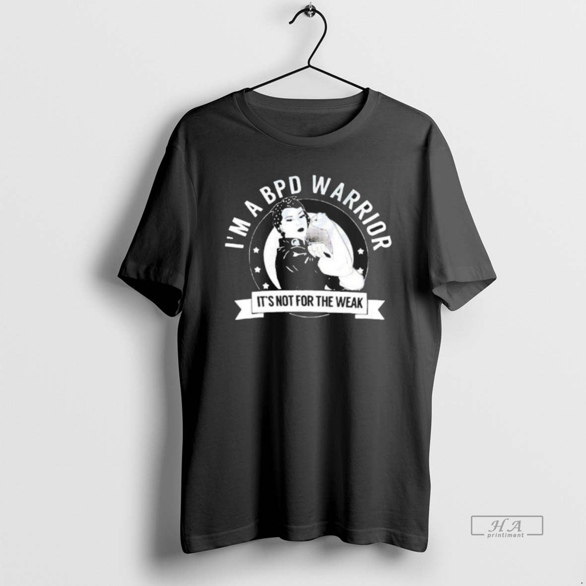 Official Im A Bpd Warrior Its Not For The Weak - Adult & Kids T-Shirts, Sweatshirts & Hoodies apparel design preview 1