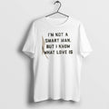 Official Im Not A Smart Man But I Know What Love Is - Adult & Kids T-Shirts, Sweatshirts & Hoodies apparel design preview 1