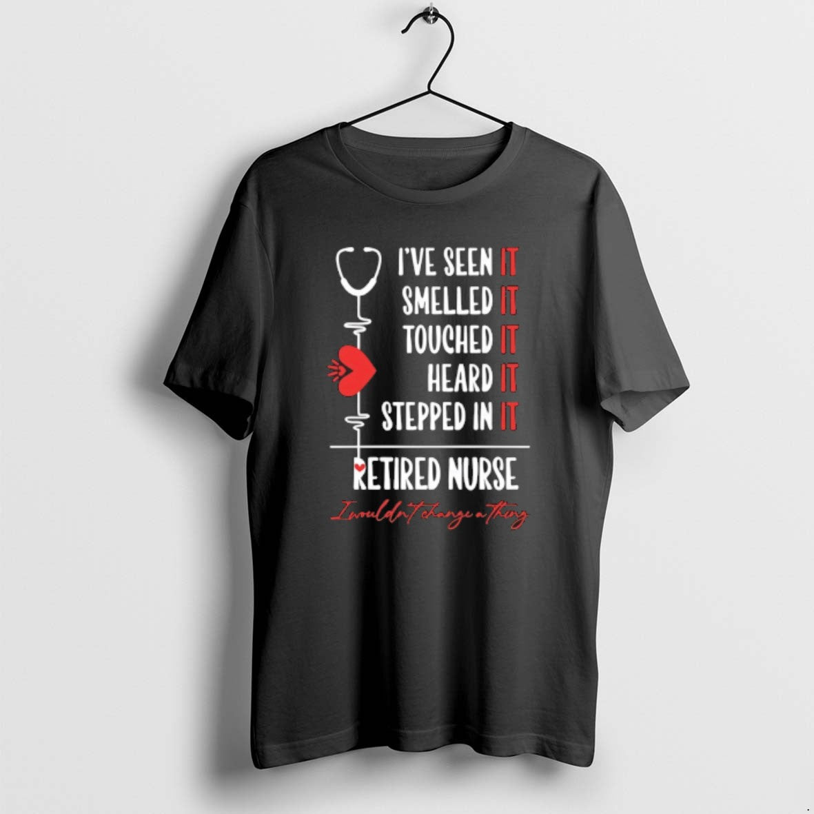 Official Ive Seen It Smelled Touched Heard Stepped In - Adult & Kids T-Shirts, Sweatshirts & Hoodies apparel design preview 1