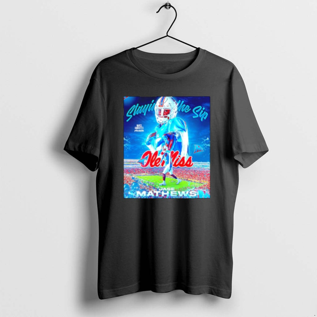 Official Jase Mathews Ole Miss Staying The Ship Hayes - Adult & Kids T-Shirts, Sweatshirts & Hoodies apparel design preview 1