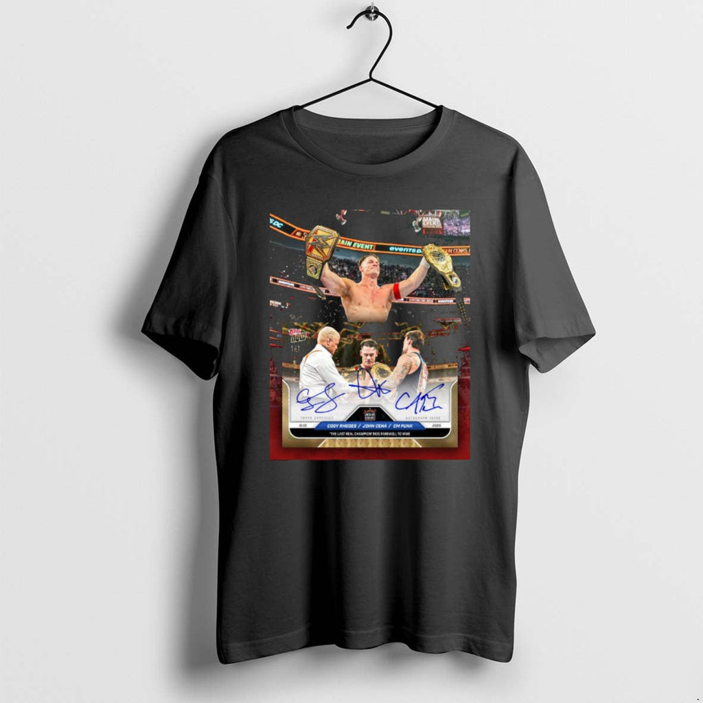 Official John Cena Cody Rhodes And Cm Punk The Last - Adult & Kids T-Shirts, Sweatshirts & Hoodies apparel design preview 1