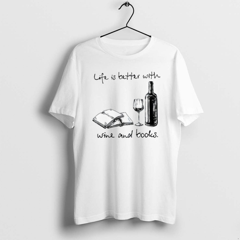Official Life Is Better With Wine And Books - Adult & Kids T-Shirts, Sweatshirts & Hoodies apparel design preview 1