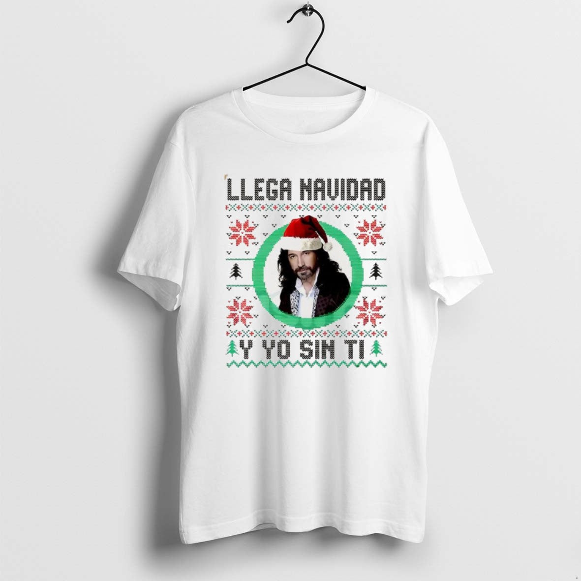 Official Llega Navidad Y Yo Sin Ti Ugly Christmas - Adult & Kids T-Shirts, Sweatshirts & Hoodies apparel design preview 1