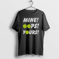 Official Mine Oops Yours Pickleball - Adult & Kids T-Shirts, Sweatshirts & Hoodies apparel design preview 1