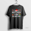 Official Most Likely To Nap On Christmas - Adult & Kids T-Shirts, Sweatshirts & Hoodies apparel design preview 1