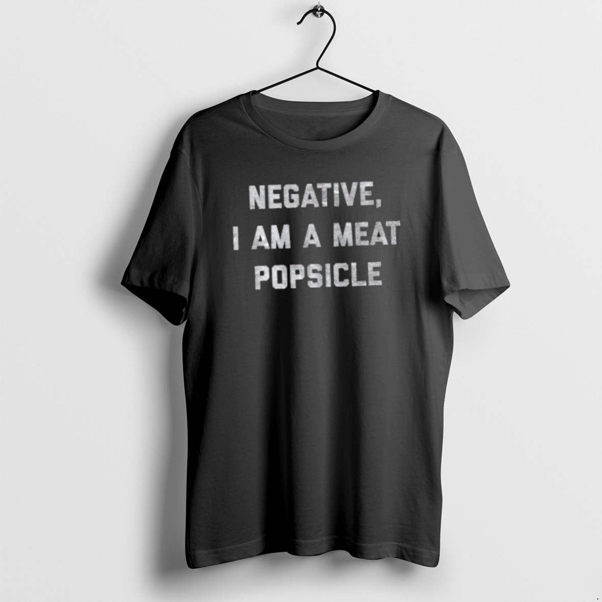 Official Negative I Am A Meat Popsicle - Adult & Kids T-Shirts, Sweatshirts & Hoodies apparel design preview 1