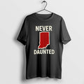 Official Never Daunted Indiana State - Adult & Kids T-Shirts, Sweatshirts & Hoodies apparel design preview 1