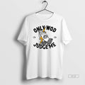 Official Only Wod Can Judge Me - Adult & Kids T-Shirts, Sweatshirts & Hoodies apparel design preview 1