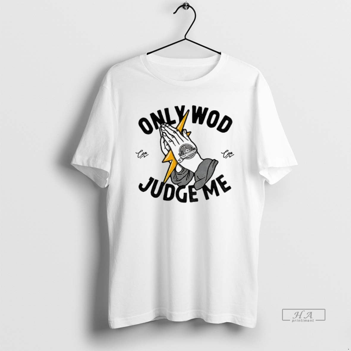 Official Only Wod Can Judge Me - Adult & Kids T-Shirts, Sweatshirts & Hoodies apparel design preview 1